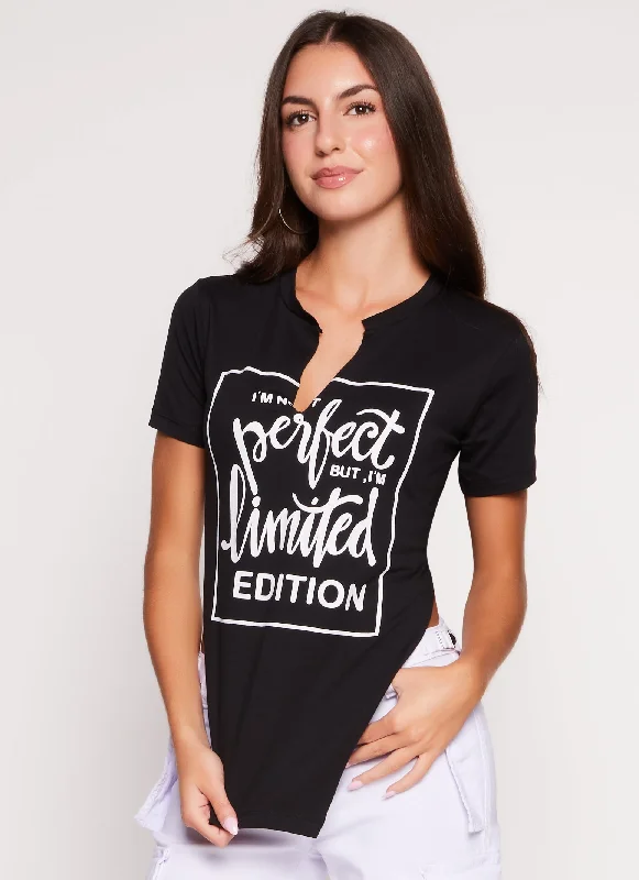 Im Not Perfect But Im Limited Edition Tee