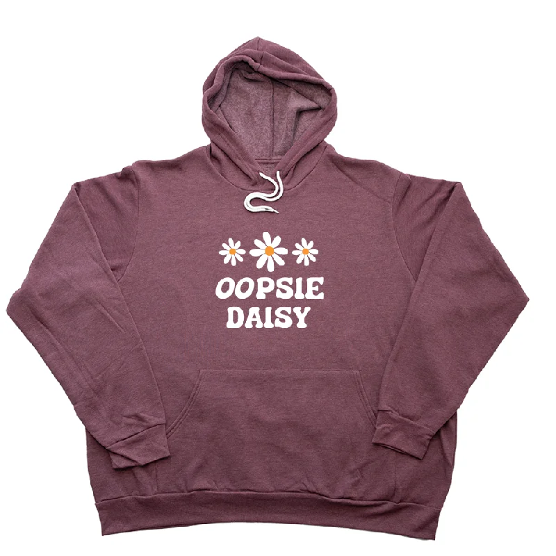 Oopsie Daisy Giant Hoodie