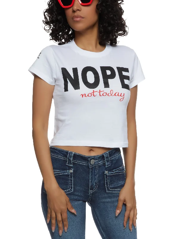 Nope Not Today Short Sleeve Graphic Tee